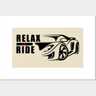 Relax And Ride - Sports Car Posters and Art